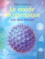 Le Monde Microscopique