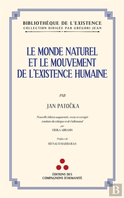 Bertrand.pt - Le Monde Naturel Et Le Mouvement De L'Existence Humaine