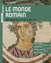 Le Monde Romain - Viiie S. A.C.-Vie S. P.C.