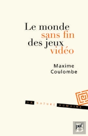 Le Monde Sans Fin Des Jeux Video