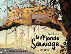Bertrand.pt - Le Monde Sauvage Tome 2 : Le Lynx Boréal