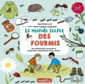 Le Monde Secret Des Fourmis