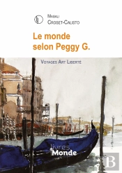 Le Monde Selon Peggy G.