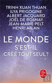 Le Monde S'Est-Il Créé Tout Seul ?