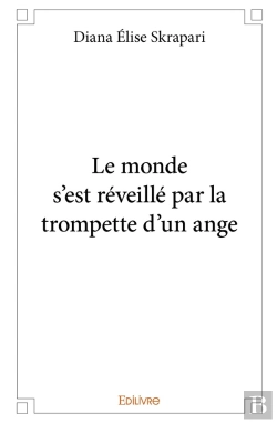Bertrand.pt - Le Monde S'Est Réveillé De La Trompette D'Un Ange