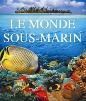 Le Monde Sous-Marin