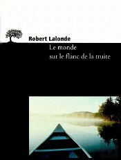Le Monde Sur Le Flanc De La Truite