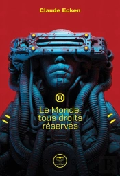 Le Monde, Tous Droits Réservés