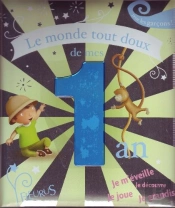 Le Monde Tout Doux De Mes 1 An
