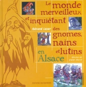 Le Mondes Merveilleux Et Inquitant Des Gnomes Nains Et Lutins
