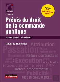 Bertrand.pt - Le Moniteur - 6 Edition 2019 - Precis Du Droit De La Commande Publique - Marches Publics - Concessio