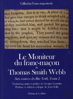 Bertrand.pt - Le Moniteur Du Franc-Maçon De Thomas Smith Webb