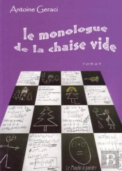 Le Monologue De La Chaise Vide