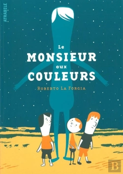 Bertrand.pt - Le Monsieur Aux Couleurs