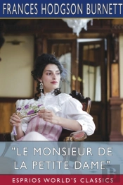 'Le Monsieur De La Petite Dame' (Esprios Classics)