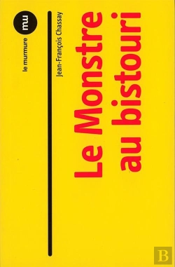 Bertrand.pt - Le Monstre Au Bistouri