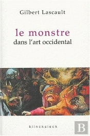 Le Monstre Dans L'Art Occidental : Un Problème D'Esthétique