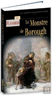 Le Monstre De Borough - Les Oeuvres De Jean Ray/Joh
