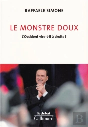 Le Monstre Doux ; L'Occident Vire-T-Il A Droite ?