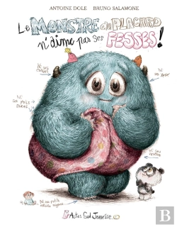 Bertrand.pt - Le Monstre Du Placard N'Aime Pas Ses Fesses !