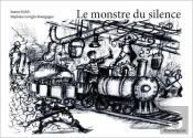 Le Monstre Du Silence