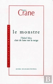 Le Monstre ; L'Hôtel Bleu Clair De Lune Sur La Neige