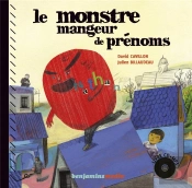 Le Monstre Mangeur De Prénoms