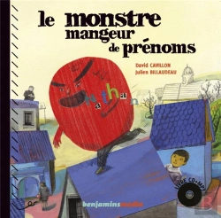 Bertrand.pt - Le Monstre Mangeur De Prénoms