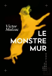 Le Monstre Mur
