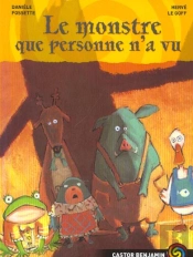 Le Monstre Que Personne N'A Vu