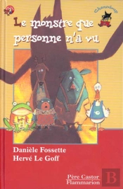 Le Monstre Que Personne N'A Vu