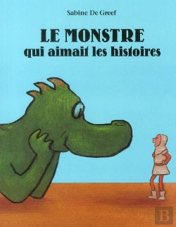 Bertrand.pt - Le Monstre Qui Aimait Les Histoires