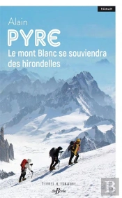 Le Mont Blanc Se Souviendra Des Hirondelles