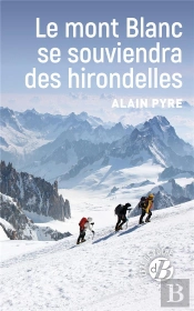 Le Mont Blanc Se Souviendra Des Hirondelles