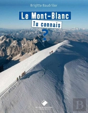 Le Mont Blanc, Tu Connais ?