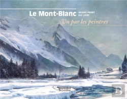 Bertrand.pt - Le Mont-Blanc Vu Par Les Peintres