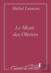 Le Mont Des Oliviers