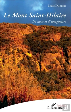 Bertrand.pt - Le Mont Saint-Hilaire : De Mots Et D'Imaginaire