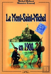 Le Mont-Saint-Michel En 1900