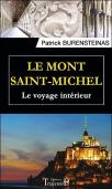 Le Mont Saint-Michel ; Le Voyage Intérieur