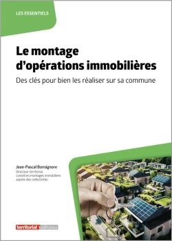 Bertrand.pt - Le Montage D'Opérations Immobilières : Des Clés Pour Bien Les Réaliser Sur Sa Commune