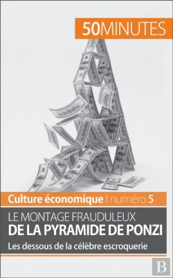 Bertrand.pt - Le Montage Frauduleux De La Pyramide De Ponzi