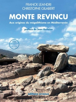 Bertrand.pt - Le Monte Revincu ; Aux Origines Du Mégalithisme En Méditerranée