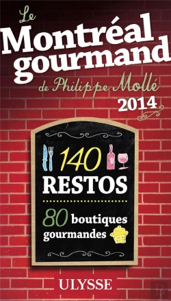 Bertrand.pt - Le Montreal Gourmand De Philippe Molle 2014 (2e Edition)