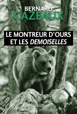 Bertrand.pt - Le Montreur D'Ours Et Les Demoiselles