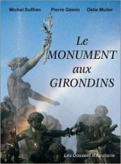 Le Monument Aux Girondins