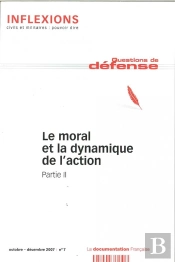 Le Moral Et La Dynamique De L'Action T.2