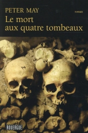 Le Mort Aux Quatre Tombeaux