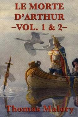Bertrand.pt - Le Morte D'Arthur -Vol. 1 & 2-