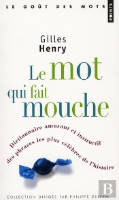 Le Mot Qui Fait Mouche